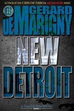 Cover New Detroit (Cris De Niro, Book 6) (eBook, ePUB)