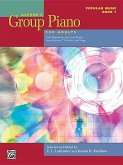 Alfred's Group Piano for Adults -- Popular Music, Bk 1