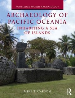 Archaeology of Pacific Oceania - Carson, Michael T