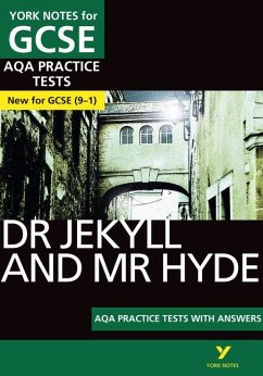 The Strange Case of Dr Jekyll and Mr Hyde AQA Practice Tests: York Notes for GCSE the best way to practise and feel ready for the 2025 and 2026 exams - Rooney, Anne