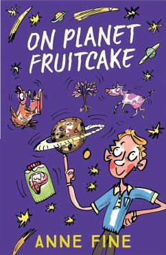 On Planet Fruitcake - Fine, Anne