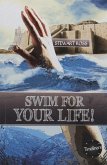 Swim for your life