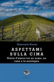 Aspettami sulla cima Aspettami sulla cima