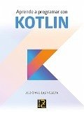 Aprende a programar con KOTLIN