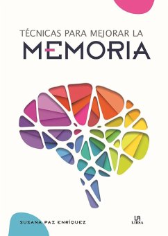 Técnicas para mejorar la memoria - Paz Enríquez, Susana