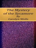 The Mystery of the Sycamore (eBook, ePUB)