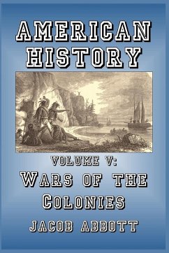 Wars of the Colonies - Abbott, Jacob