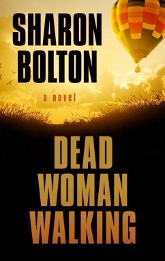 Dead Woman Walking - Bolton, Sharon