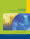 A Guide to IMF Stress Testing II: Principles, Concepts and Frameworks