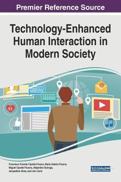 Technology-Enhanced Human Interaction in Modern Society - Cipolla-Ficarra, Francisco Vicente; Ficarra, Maria Valeria; Cipolla-Ficarra, Miguel