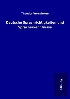 Deutsche Sprachrichtigkeiten und Spracherkenntnisse Deutsche Sprachrichtigkeiten und Spracherkenntnisse