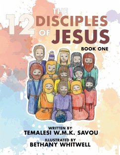 The 12 Disciples of Jesus - Savou, Temalesi W. M. K.