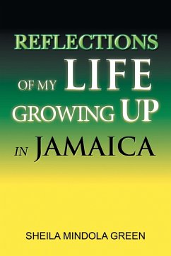 Reflections of My Life Growing Up in Jamaica
