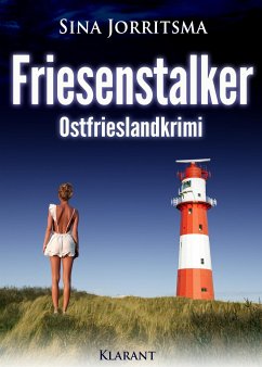 Friesenstalker / Mona Sander Bd.6 - Jorritsma, Sina