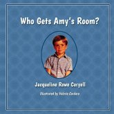 Who Gets Amy's Room? Who Gets Amy's Room?