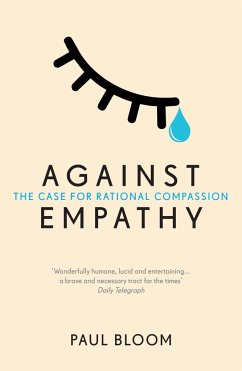 Against Empathy - Bloom, Paul