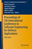 Proceedings of 5th International Conference in Software Engineering for Defence Applications