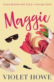 Maggie (Tales Behind the Veils, #4) (eBook, ePUB)