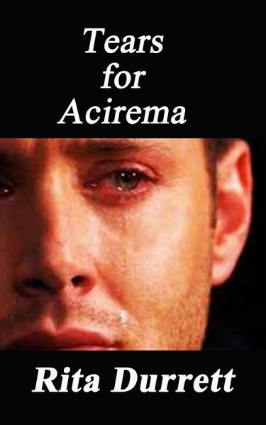 Tears for Acirema (eBook, ePUB) Tears for Acirema (eBook, ePUB)