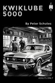 KwikLube 5000 (eBook, ePUB) KwikLube 5000 (eBook, ePUB)