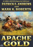 The Long-Knives 6: Apache Gold (eBook, ePUB)