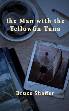 Cover The Man with the Yellowfin Tuna (eBook, ePUB)