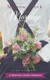 Morrow Creek Marriage (eBook, ePUB)