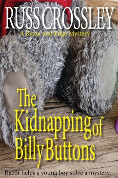 The Kidnapping off Billy Buttons (The Razor and Edge Mysteries) (eBook, ePUB) - Crossley, Russ