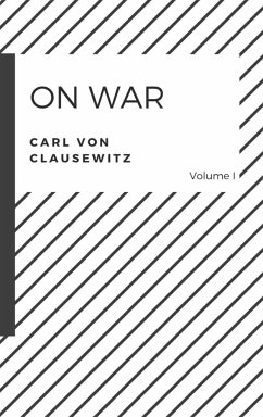 On War - Clausewitz, Carl Von