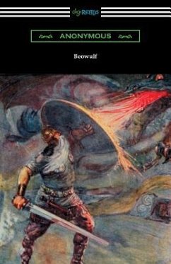 Beowulf (Translated with Annotations by John Lesslie Hall and an Introduction by Kemp Malone) - Anonymous