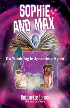 Sophie and Max Go Tumbling in Spacetime Again - Corum, Antoinette