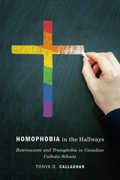 Homophobia in the Hallways - Callaghan, Tonya D