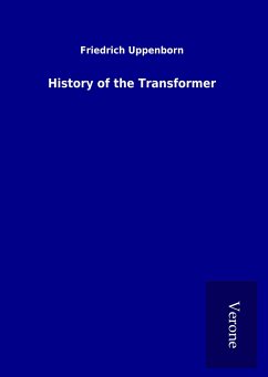 History of the Transformer - Uppenborn, Friedrich