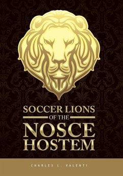 Soccer Lions of the Nosce Hostem