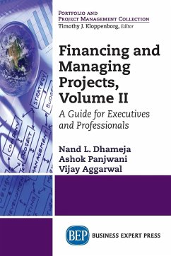 Financing and Managing Projects, Volume II - Dhameja, Nand L.; Panjwani, Ashok