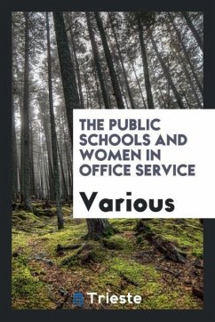 The Public Schools and Women in Office Service