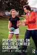 Perspectives on Athlete-Centred Coaching - Bild 1