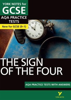 The Sign of the Four AQA Practice Tests: York Notes for GCSE the best way to practise and feel ready for the 2025 and 2026 exams - Heathcote, Jo