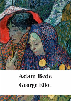 Adam Bede (eBook, PDF) - Eliot, George