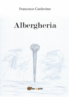 Albergheria (eBook, ePUB) - Cardovino, Francesco