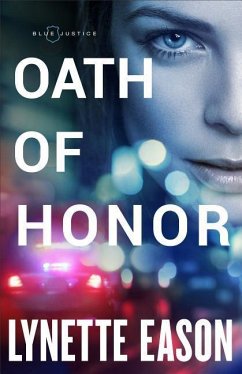 Oath of Honor - Eason, Lynette