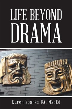 Life Beyond Drama - Sparks Ba Msced, Karen