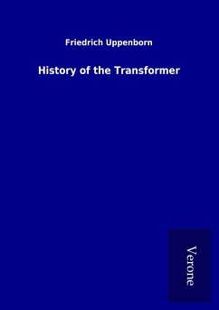 History of the Transformer - Uppenborn, Friedrich