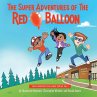 The Super Adventures of the Red Balloon - Bild 1