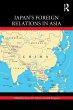 Japan's Foreign Relations in Asia - Bild 1