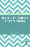 The Routledge Guidebook to James's Principles of Psychology