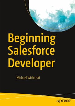Beginning Salesforce Developer - Wicherski, Michael