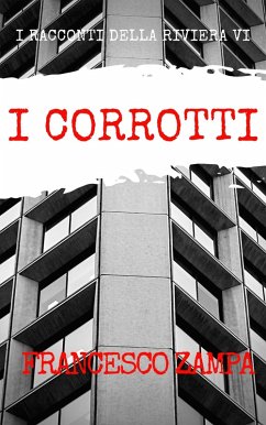 I corrotti (eBook, ePUB) - Zampa, Francesco