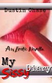 My Sissy Diaries (eBook, ePUB)