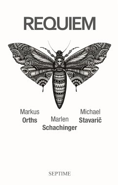 Requiem (eBook, ePUB) - Orths, Markus; Schachinger, Marlen; Stavarič, Michael